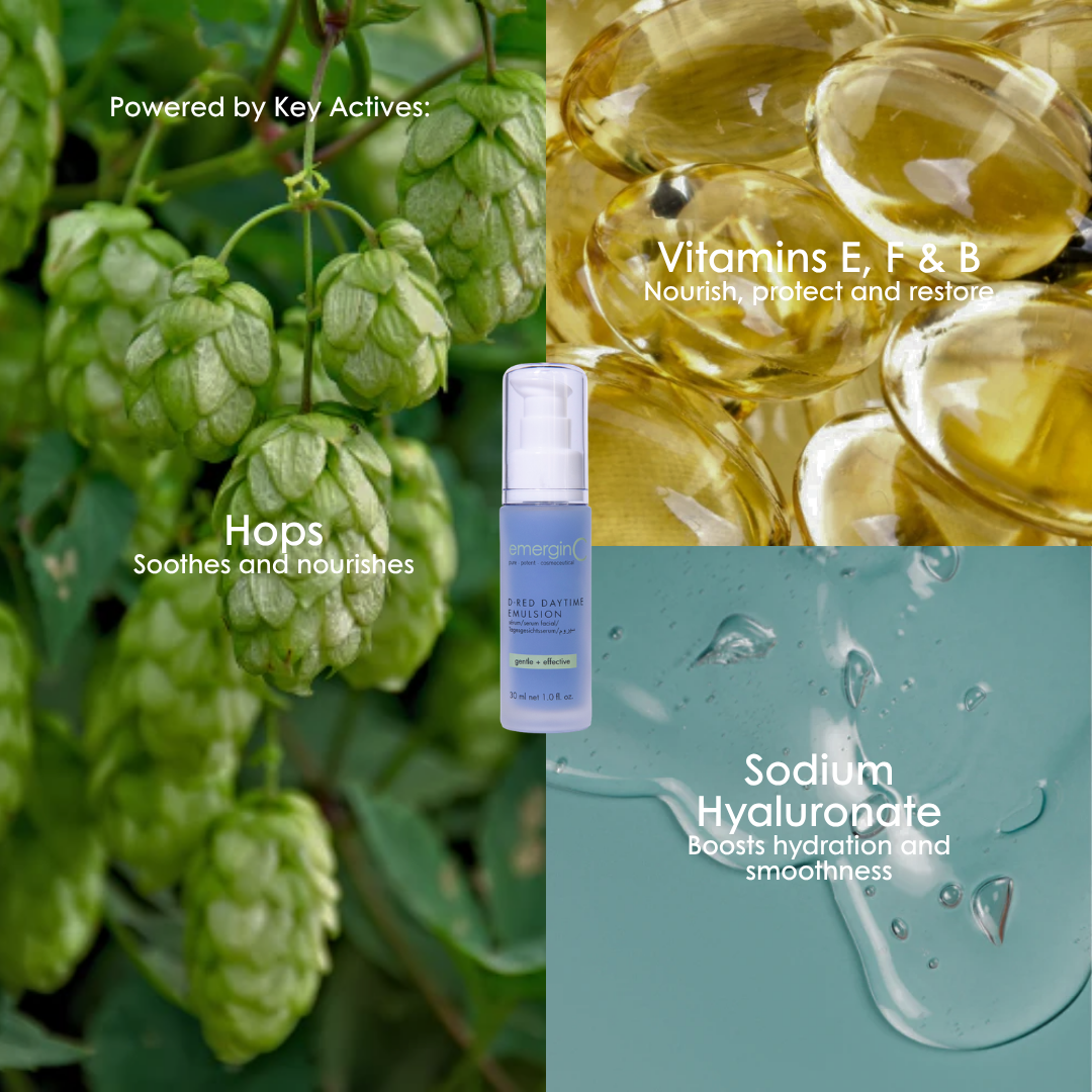 Key ingredients in emerginC D-red Daytime Emulsion: hops, vitamins B, E and F, and sodium hyaluronate.
